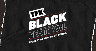 All You Need to Know about TFK’s Black Friday 2021 Offers