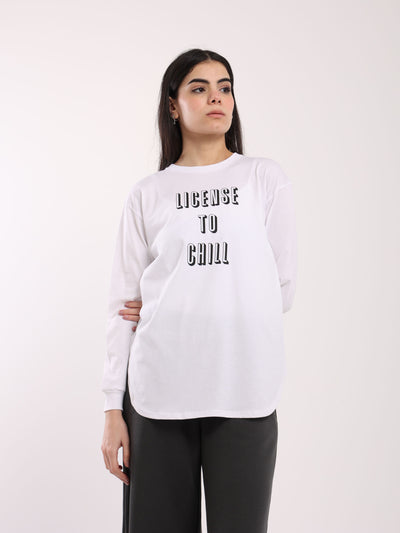 T-Shirt - "License to Chill" Front Print - Long Sleeves