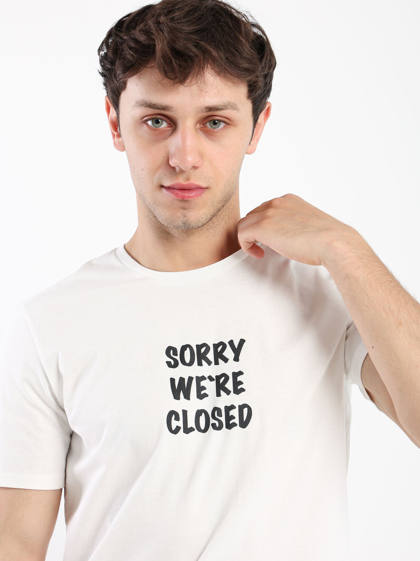 T-Shirt - "Sorry We're Closed" Print