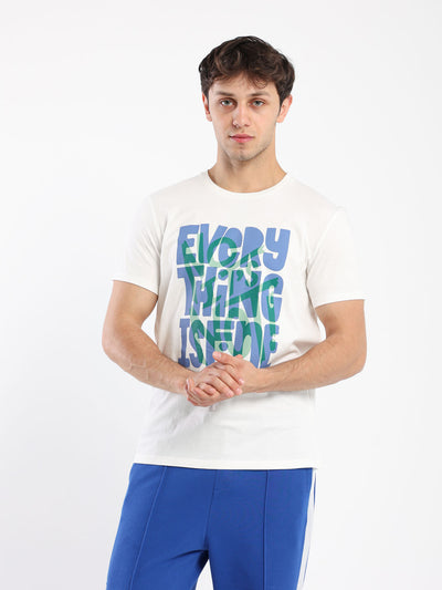 T-Shirt - "Every Thing is Fine" Front Print - Round Neck
