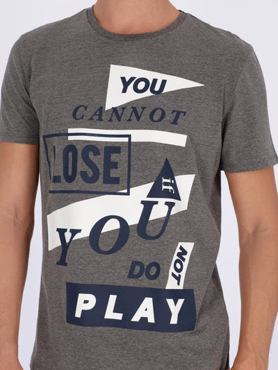 OR T-Shirts Dark Grey Chine / L You Cannot Lose If You Don't Play Front Print T-Shirt